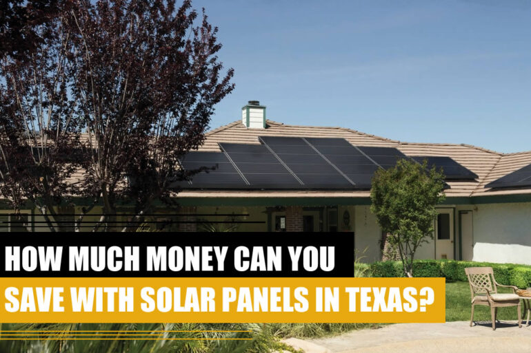 How much money can you save with solar panels in Texas?