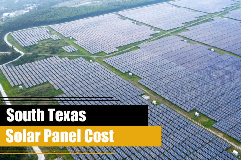 South Texas Solar Panel Cost