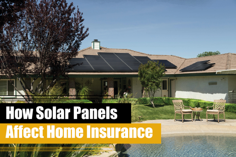 How Solar Panels Affect Home Insurance
