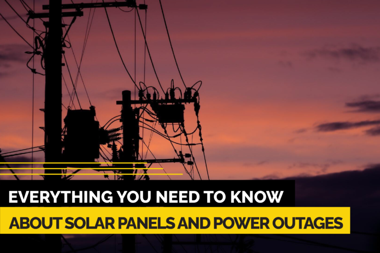 Everything You Need to Know About Solar Panels and Power Outages